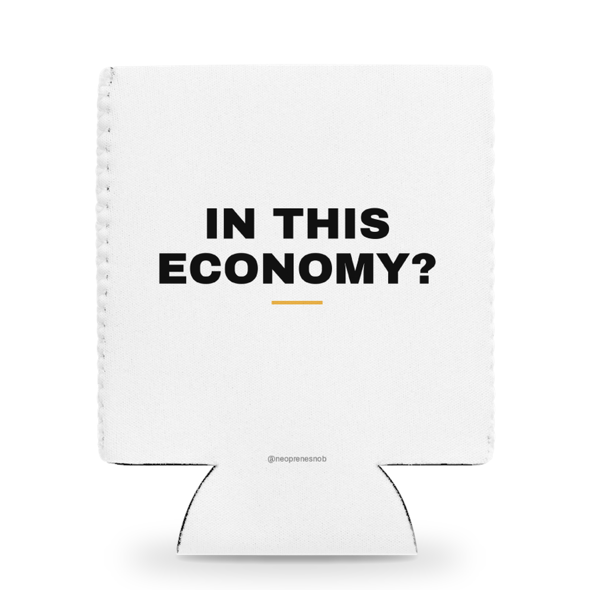 In this economy? Snob Sleeve