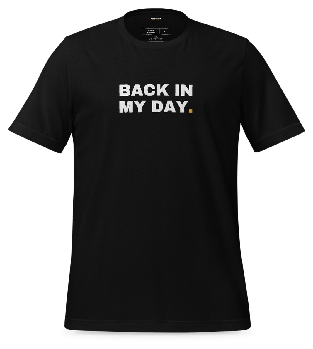 Back in my day Tee (Black)