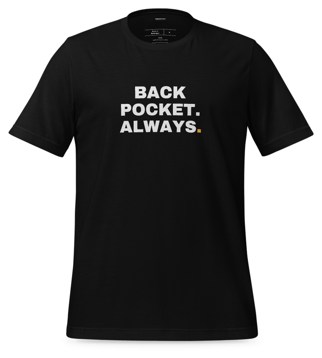 Back Pocket, Always Tee (Black): front