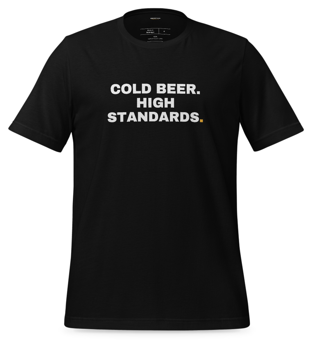 Cold Beer, High Standards Tee (Black): front