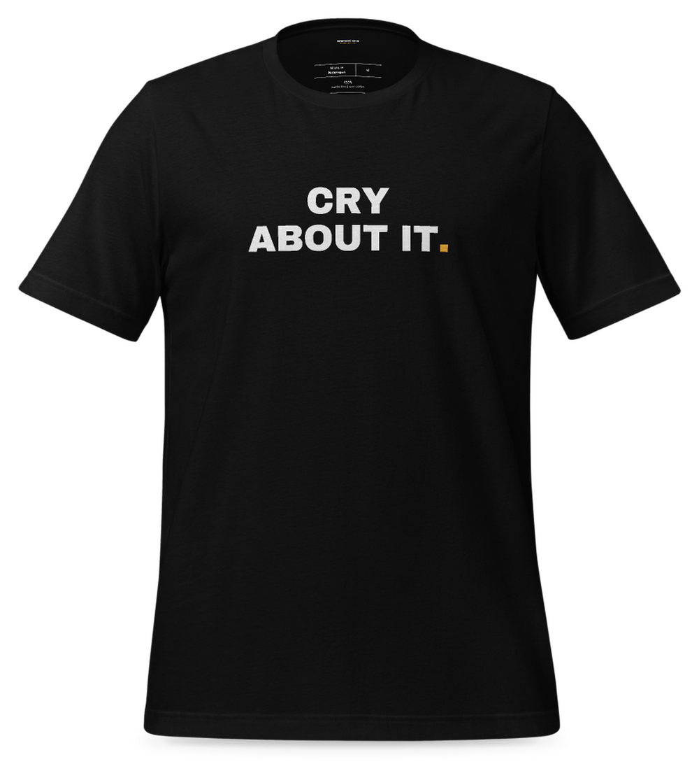 Cry about it Tee (Black)