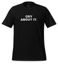 Cry about it Tee (Black)